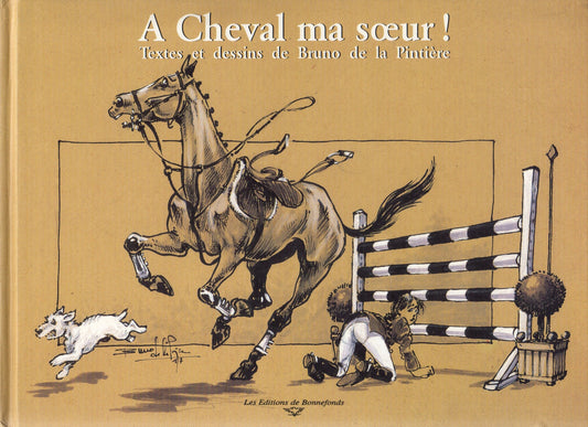 a cheval ma soeur