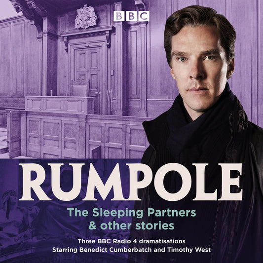 Rumpole: The Sleeping Partners & Other Stories: Three BBC Radio 4 Dramatisations