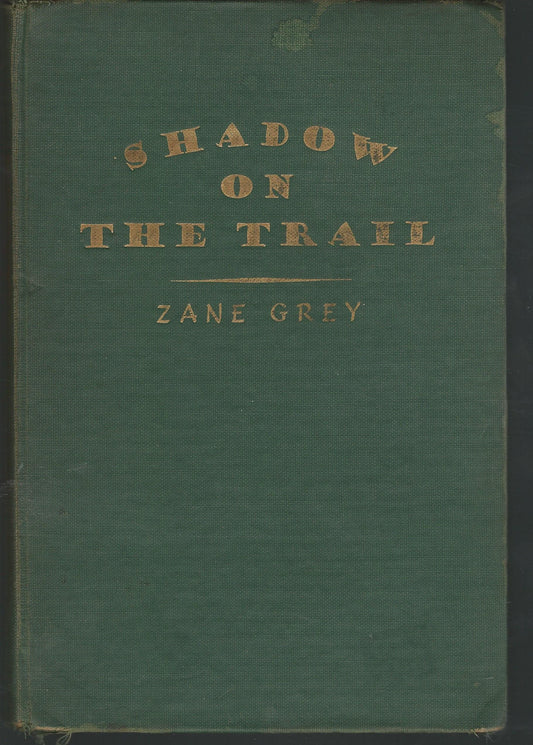 SHADOW ON THE TRAIL