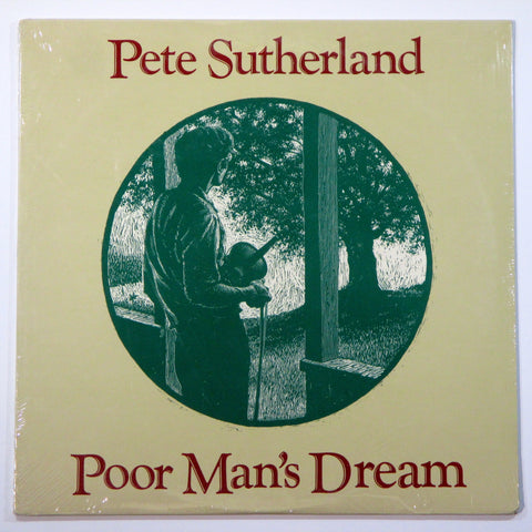 Poor Man's Dream - Pete Sutherland - Vinyl LP