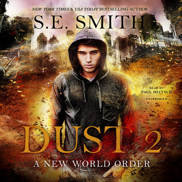 Dust 2 Lib/E: A New World Order (Dust Series, 2)