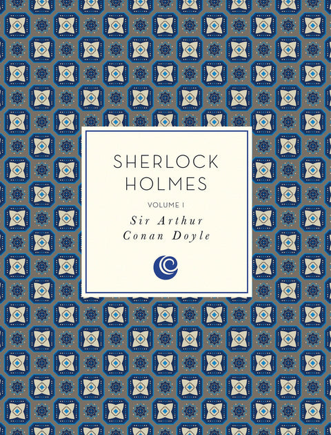 Sherlock Holmes: Volume 1 (Volume 1) (Knickerbocker Classics, 1)