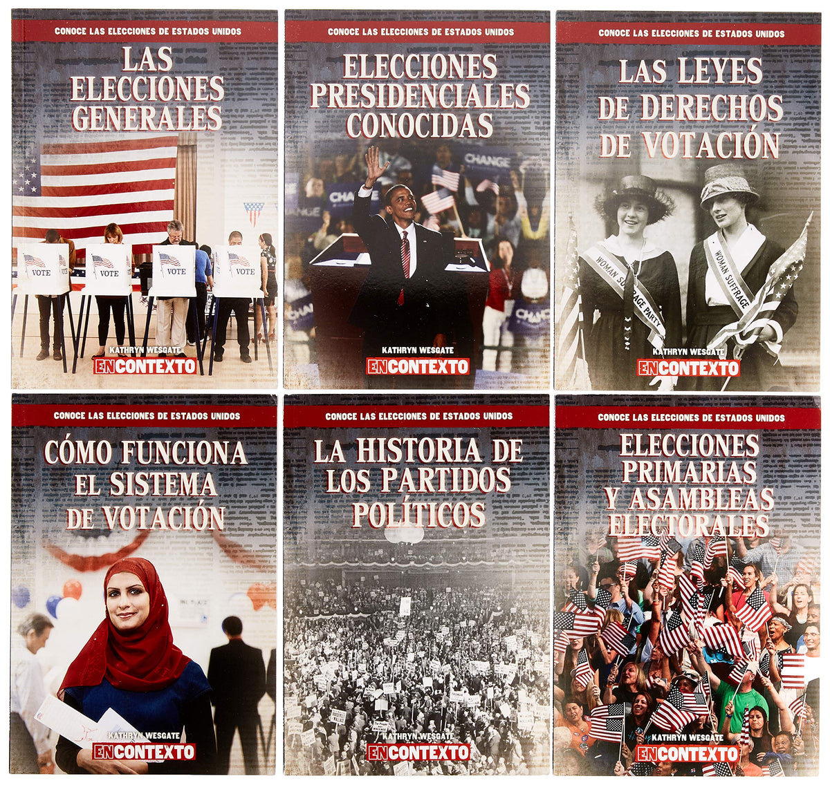 Conoce sobre las elecciones de Estados Unidos/ A Look at U.S. Elections (Spanish Edition)