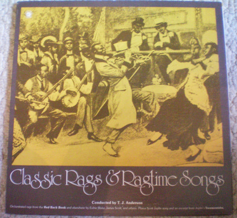 Classic Rags & Ragtime Songs: Orchestrated rags from the Red Back Book and elsewhere by Eubie Blake, James Scott, and ot
