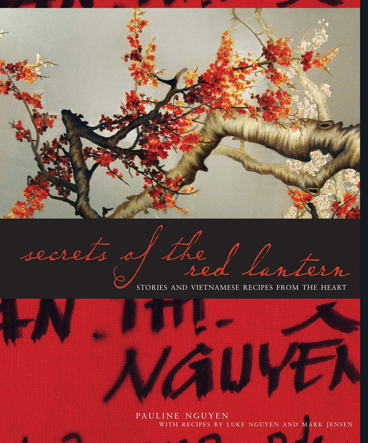 Secrets of the Red Lantern: Stories and Recipes from the Heart