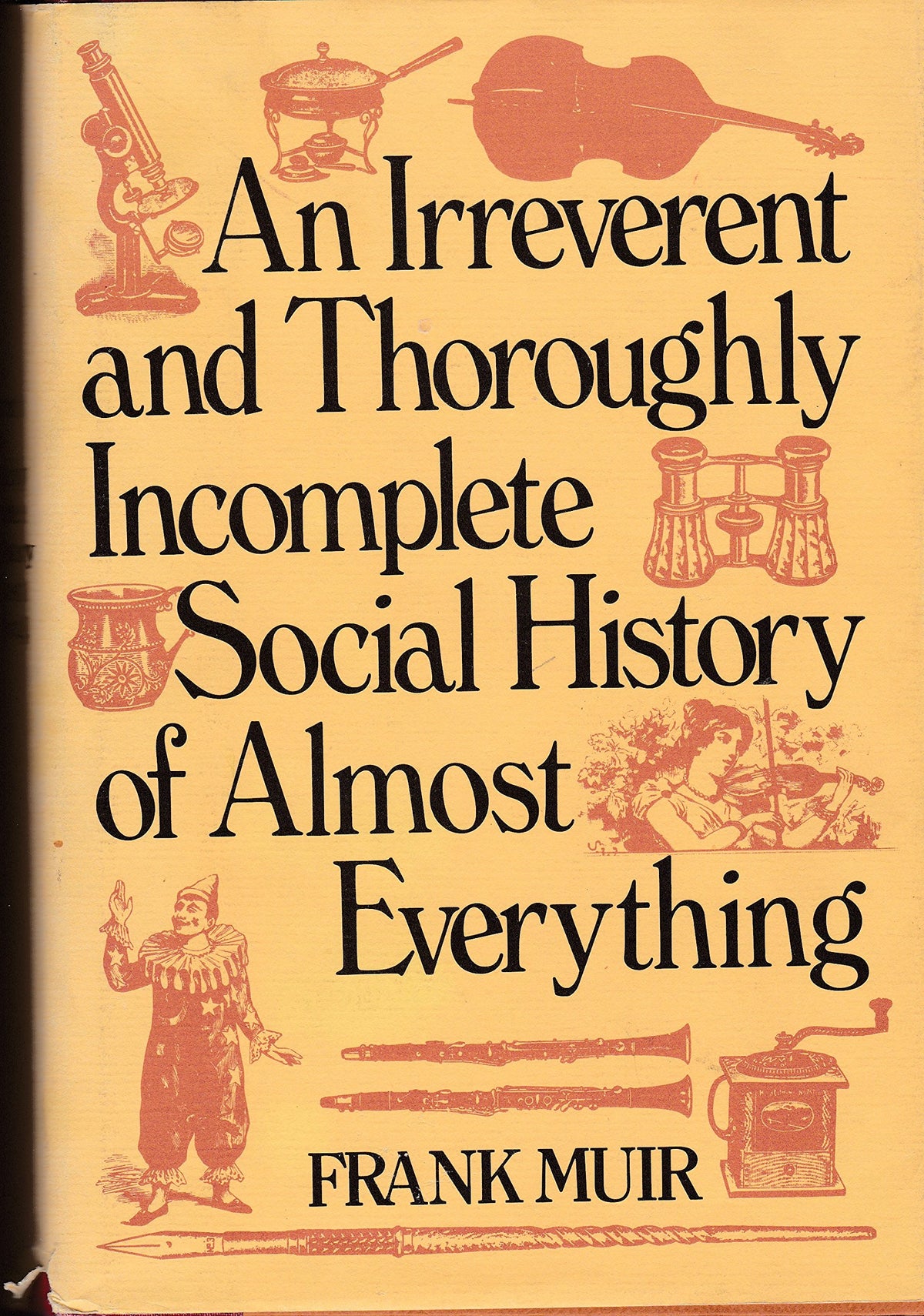 An irreverent and almost complete social history of the bathroom