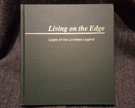 Living on the Edge: Logos of the Loveless Legend