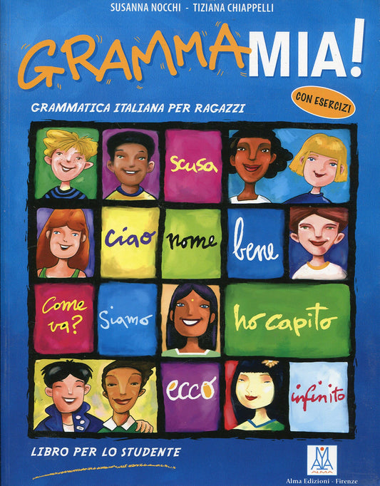 Grammamia!: Libro Dello Studente (Italian Edition)